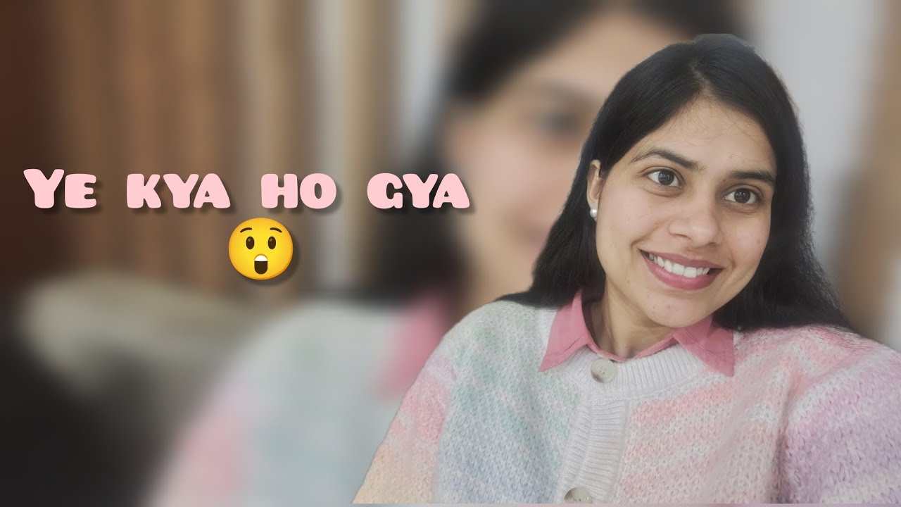 Ye kya ho gya! Day 2 #dailyvlog #365days365vlogschallenge #theshalinichaudhary