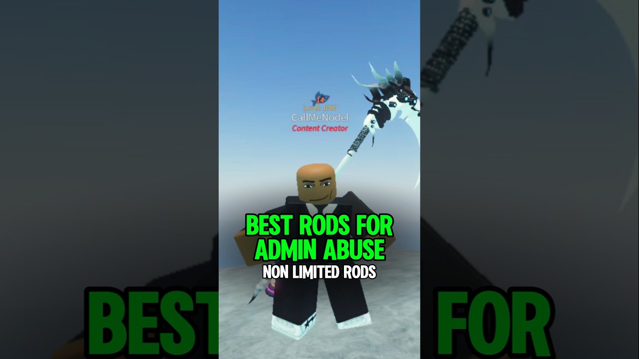 Best Rods For Admin Abuse 🤫#roblox #fisch