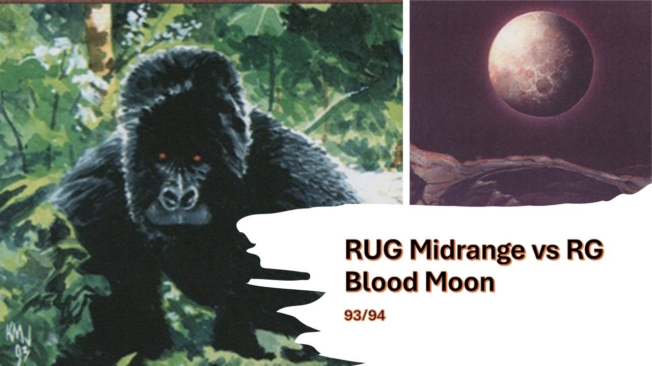 RUG Midrange vs Theis's RG Blood Moon - Four Horsemen - T25 - M3 #oldschoolmtg - #mtg9394