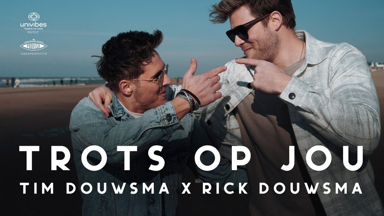 Tim Douwsma & Rick Douwsma  - Trots Op Jou (Official Music Video)
