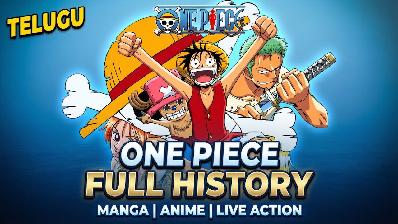 One Piece Full History in Telugu|Telchianime 