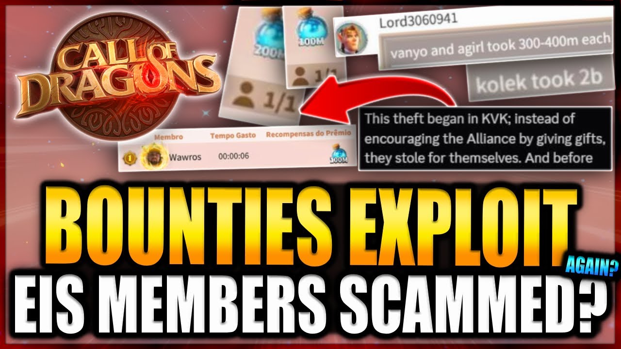 BOUNTIES EXPLOIT? R4s Scamming Members - Call of Dragons
