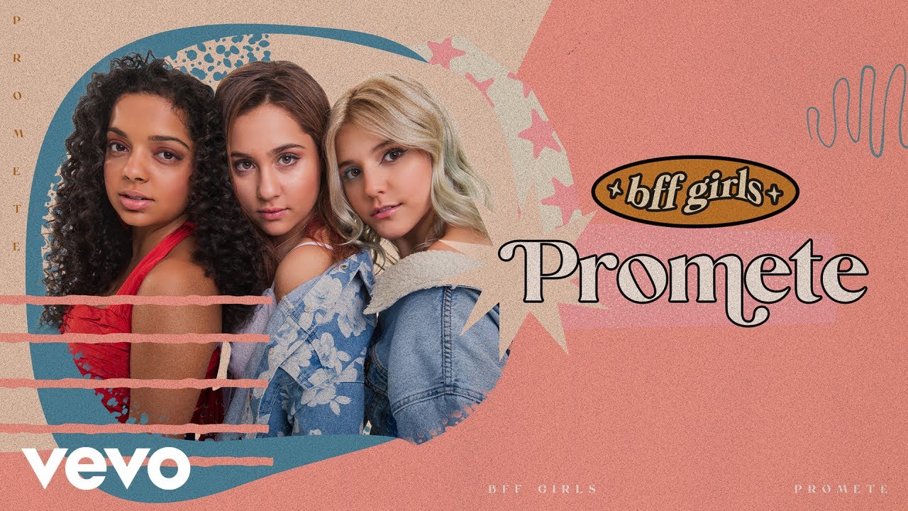 BFF Girls - Promete