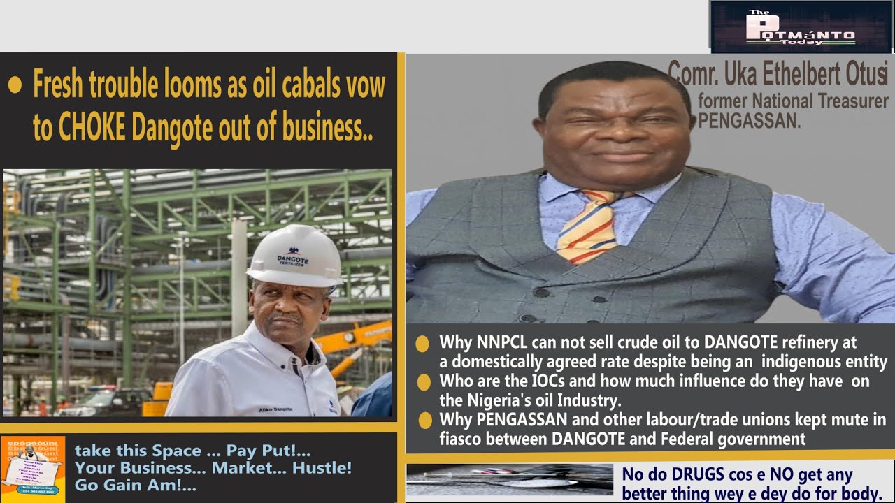 Fresh Trouble Looms As Oil Cabals Vow To Choke DANGOTE Out Of Business...Who Are The IOCs?