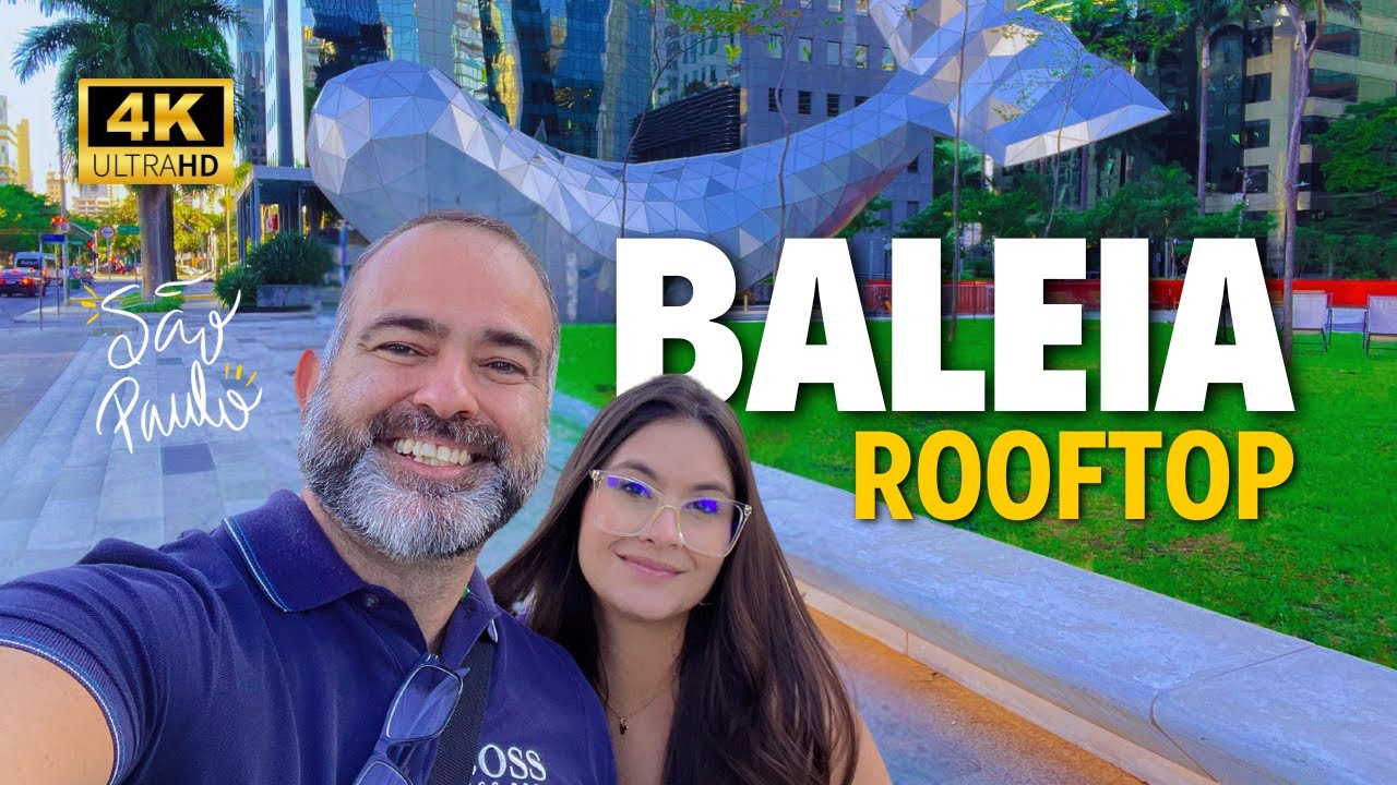 BALEIA ROOFTOP: NOVO POINT EM SÃO PAULO ENTRE A FARIA LIMA E A JK!