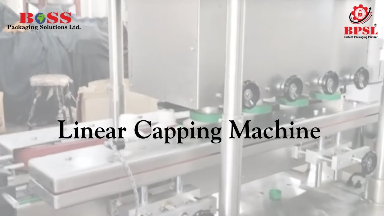 Linear Capping Machine | Spindle capping Machine | Linear Screw Capping