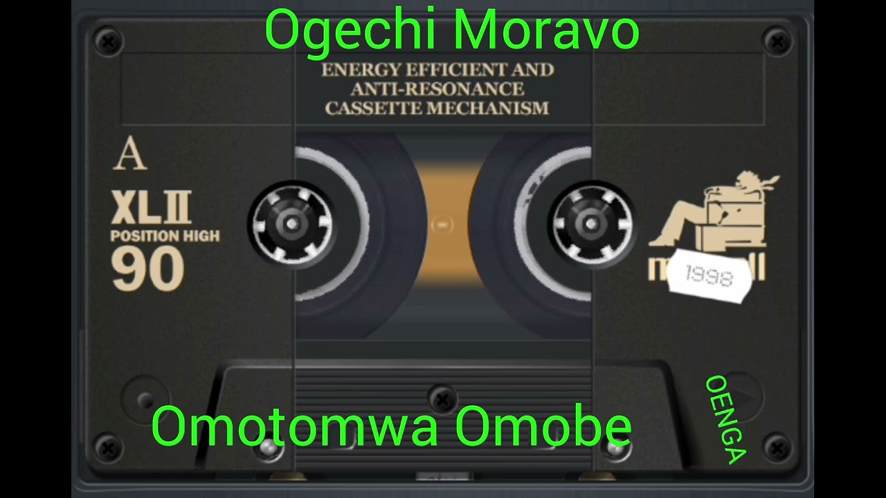 Ogechi Morova. Bana Junior. Omotomwa omobe