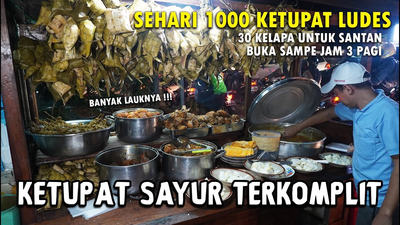 KETUPAT SAYUR LAUK TERKOMPLIT !! 30 Kelapa dan 1000 ketupat ludes dalam sehari