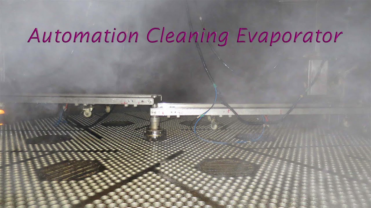 Automation Cleaning Evaporator