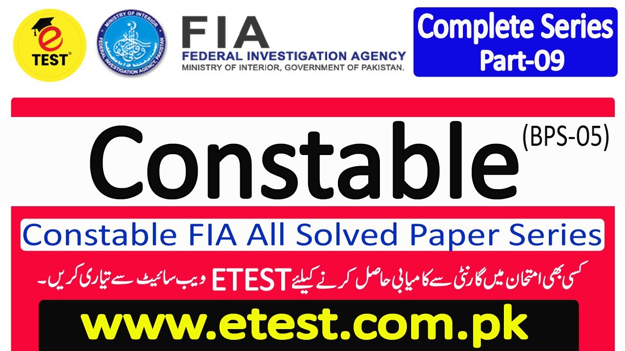FIA Constable Past Papers 2021 Series Part-09||FIA Constable All Papers|| ETEST Academy