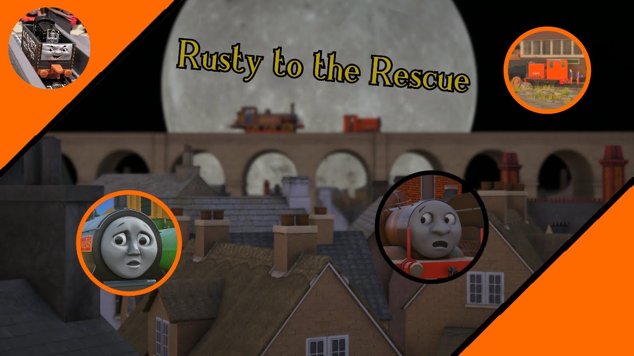 Rusty to the Rescue Trainz Remake