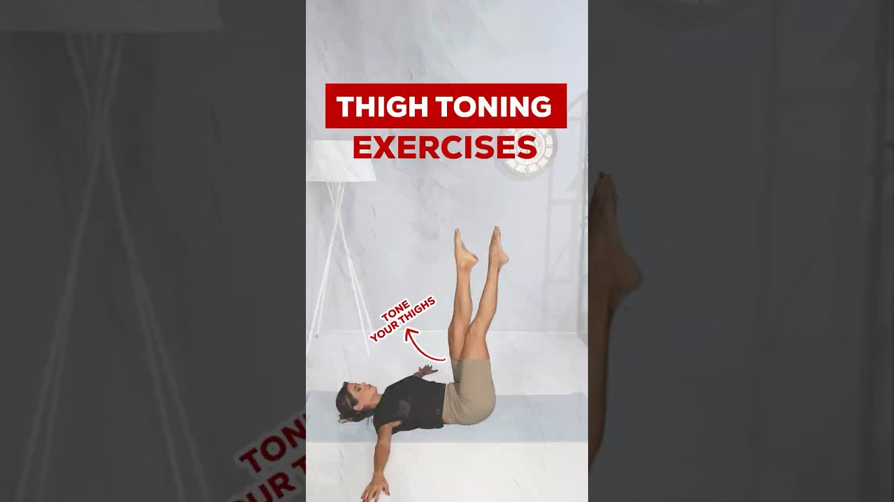 Daily Thigh Toning Exercises for Stronger Legs
