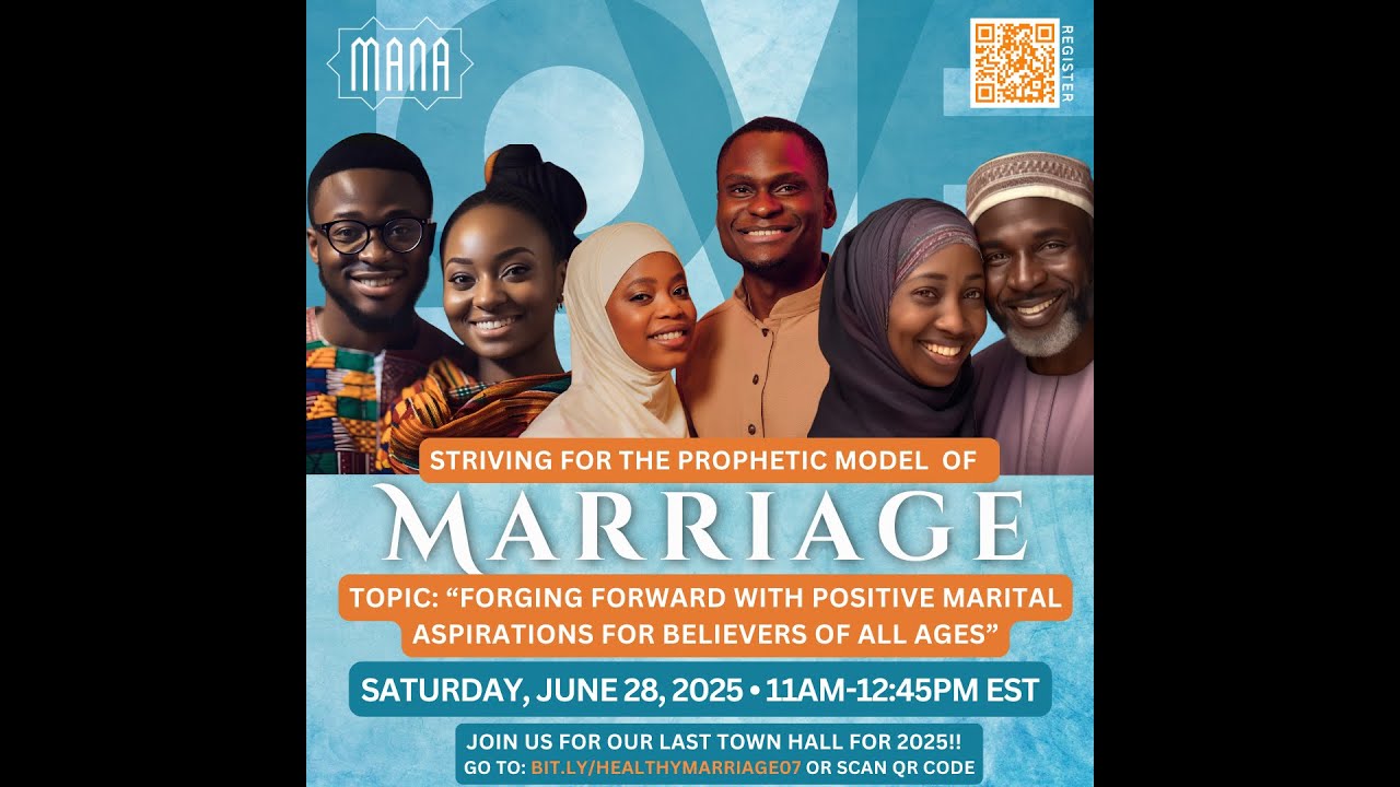 ITSFAAM Healthy Marriage Town Hall #7 - Roadmap to Marriage for Believers Aspiring for Marriage.