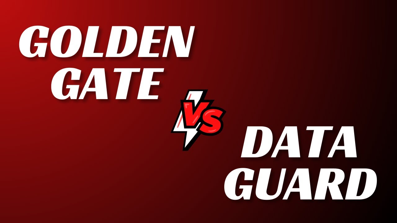 Oracle Golden Gate vs Oracle Data Guard
