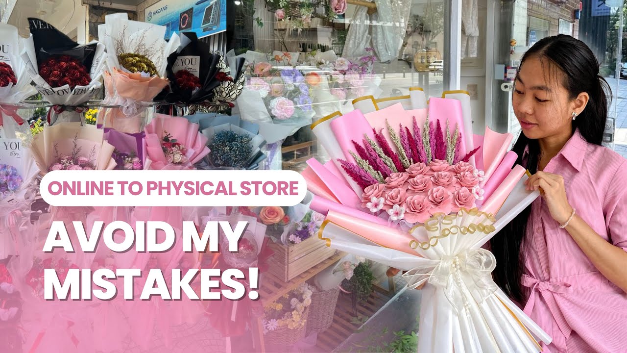 Watch THIS Before You Open Your Own Physical Store (What I Learned Running My Handmade Flower Shop)