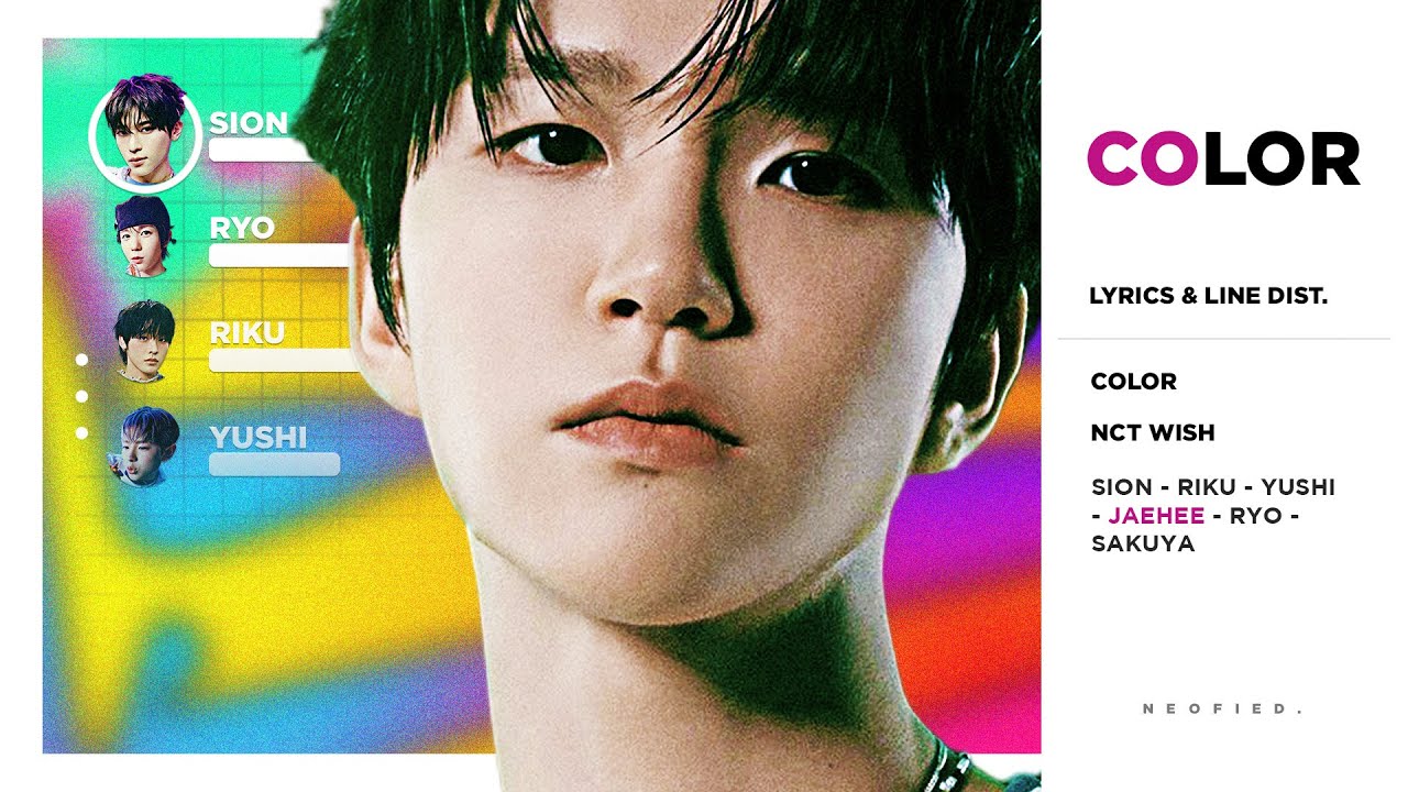 NCT WISH - COLOR (Color Coded Lyrics & Line Distribution)