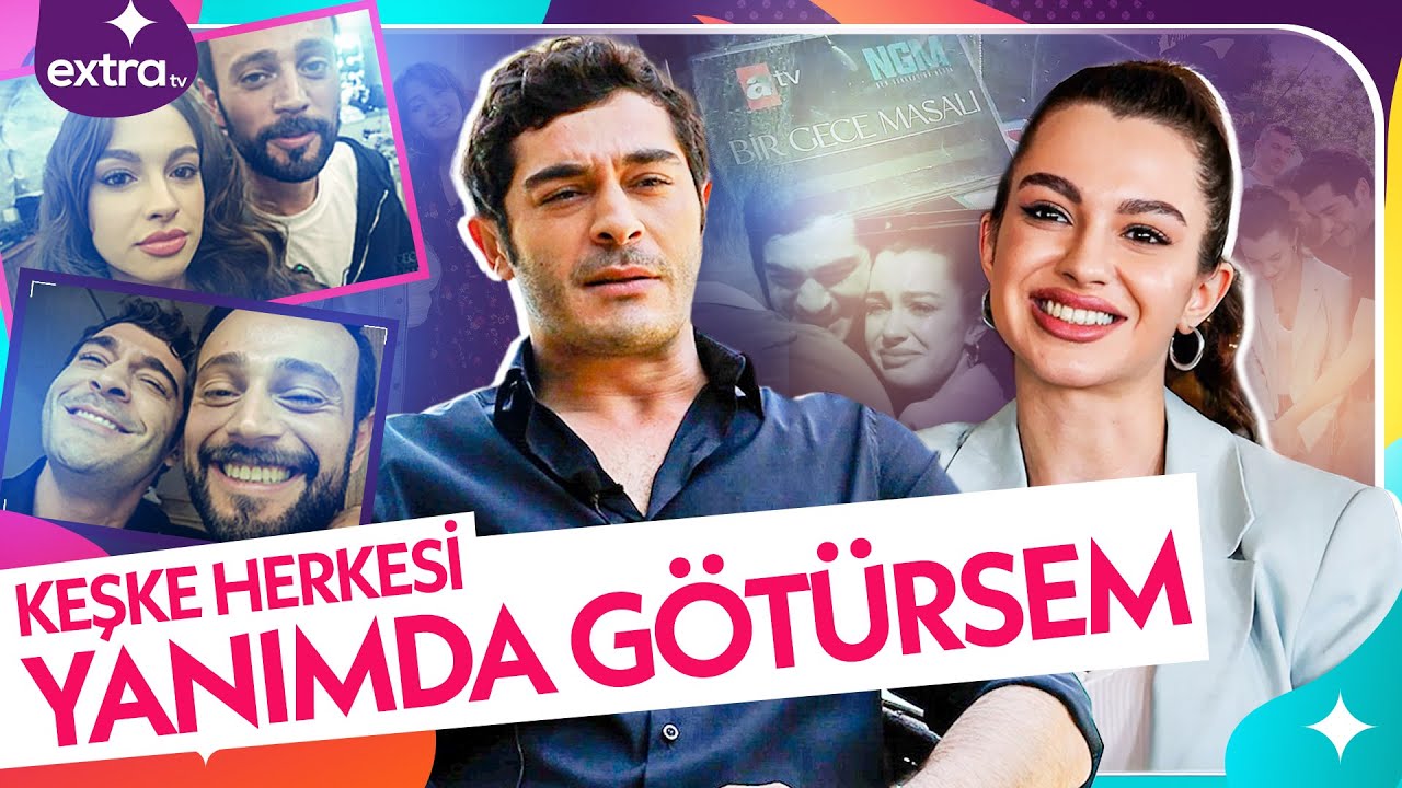 Bir Gece Masalı'na veda ediyoruz | Asaf Bey Köşkü'nde Burak Deniz ve Su Burcu Yazgı Coşkun'a sorduk