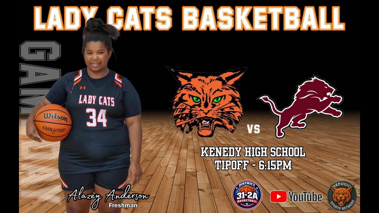 2026:  Lady Cats 🏀:  Refugio at Kenedy