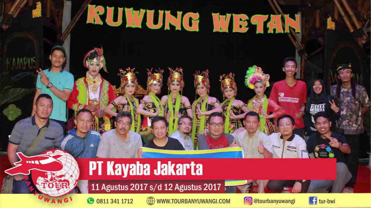Tour Banyuwangi Tamu Wisata PT Kayaba Jakarta