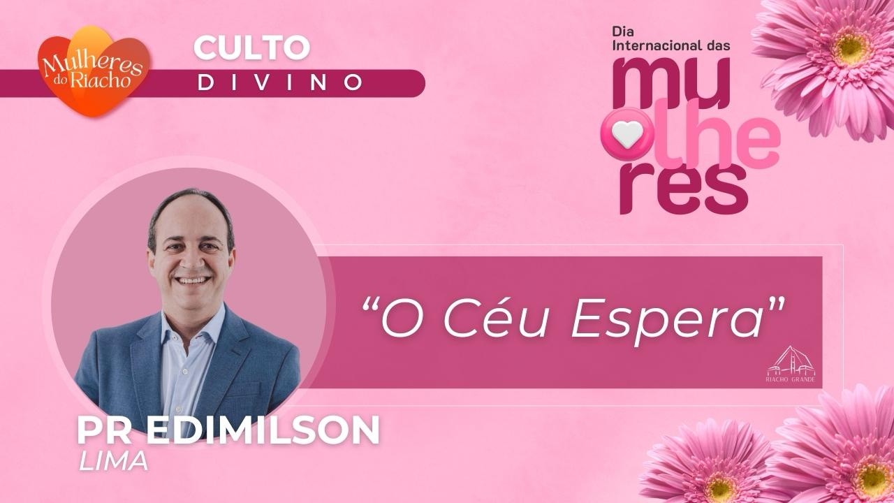 Culto Online | Pr. Edimilson Lima - 