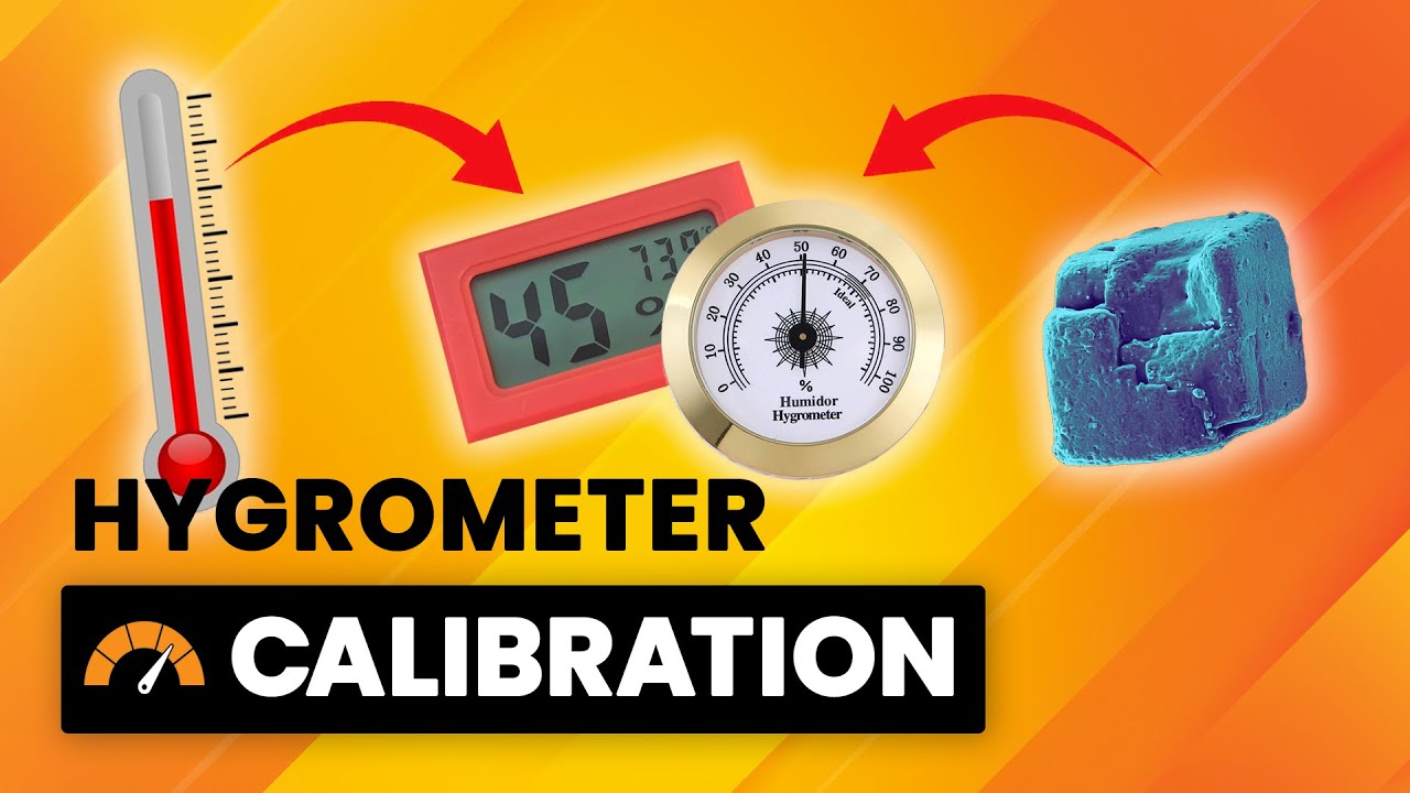 How to Calibrate a Hygrometer: Don't Make These Two Common Mistakes
