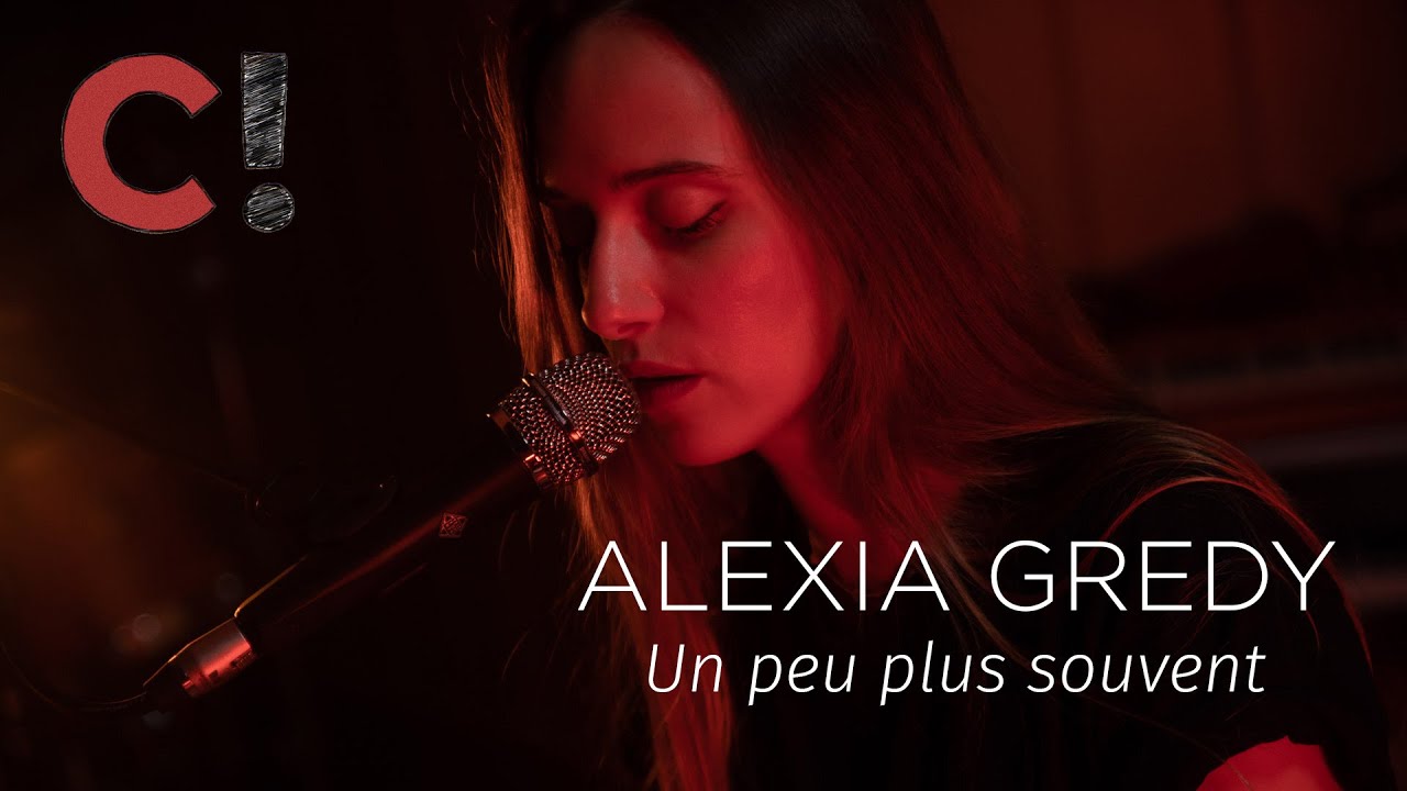 #1139 Alexia Gredy  - Un peu plus souvent (session acoustique)