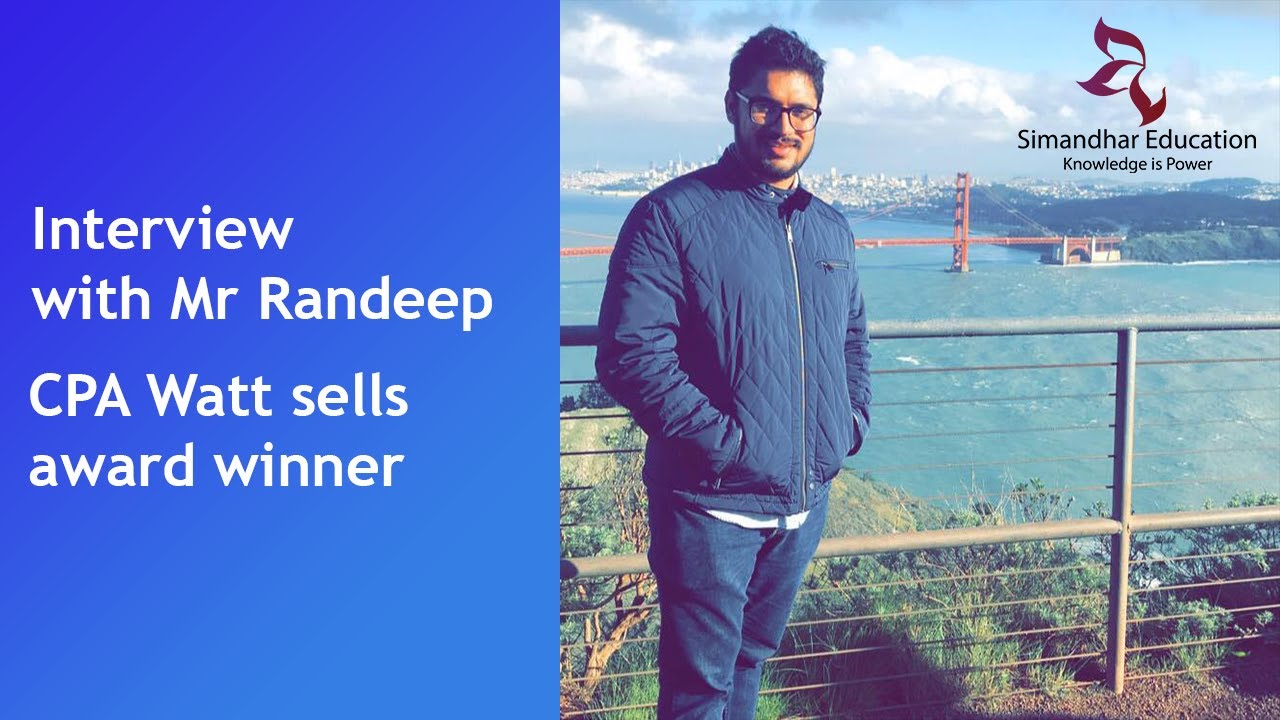 Interview with Mr Randeep || CPA Topper (95.5) || CPA Watt sells award winner  || Becker CPA USA