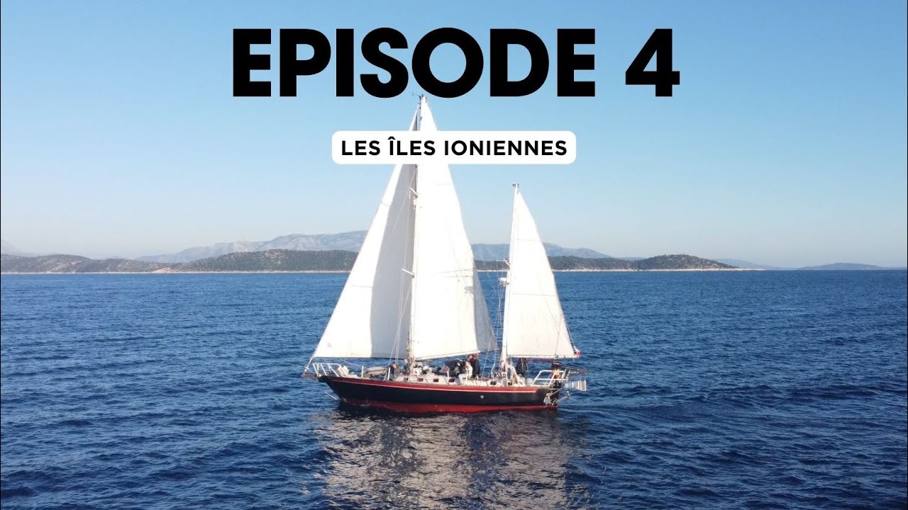 EPISODE 4 : LES ILES IONIENNES