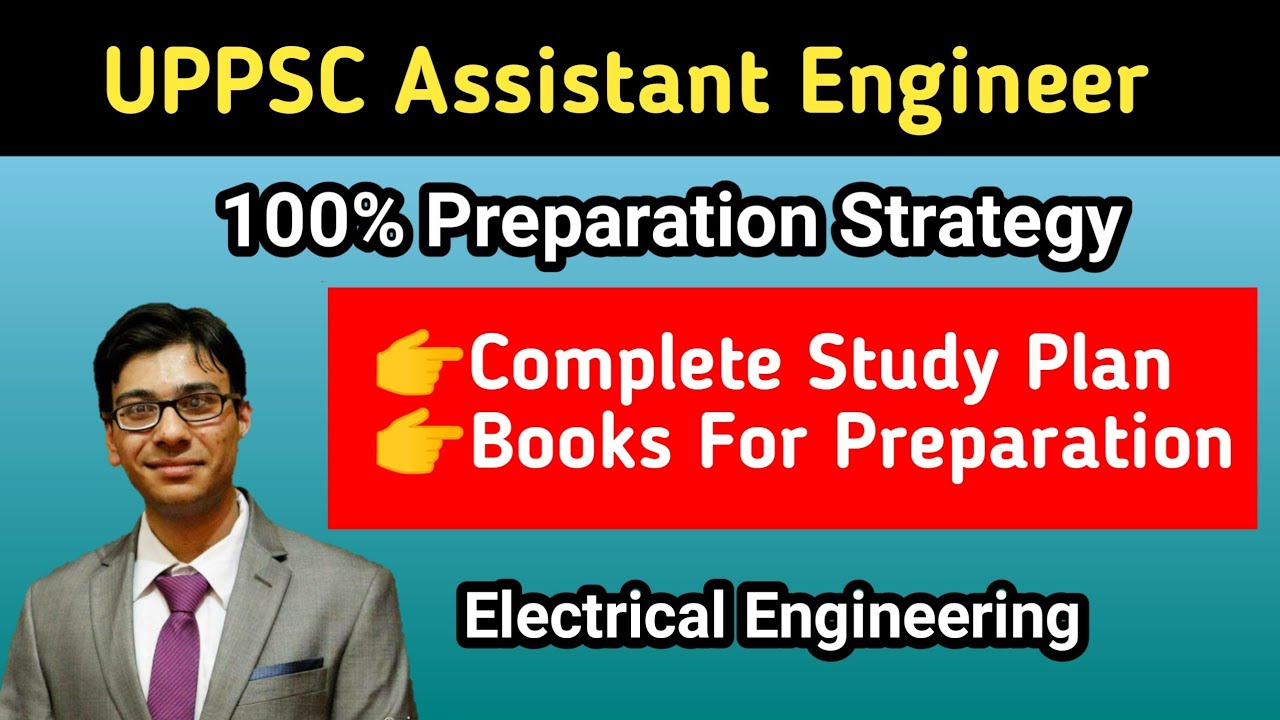 UPPSC AE (Assistant Engineer) Preparation Strategy | Electrical Engineering | Study Plan