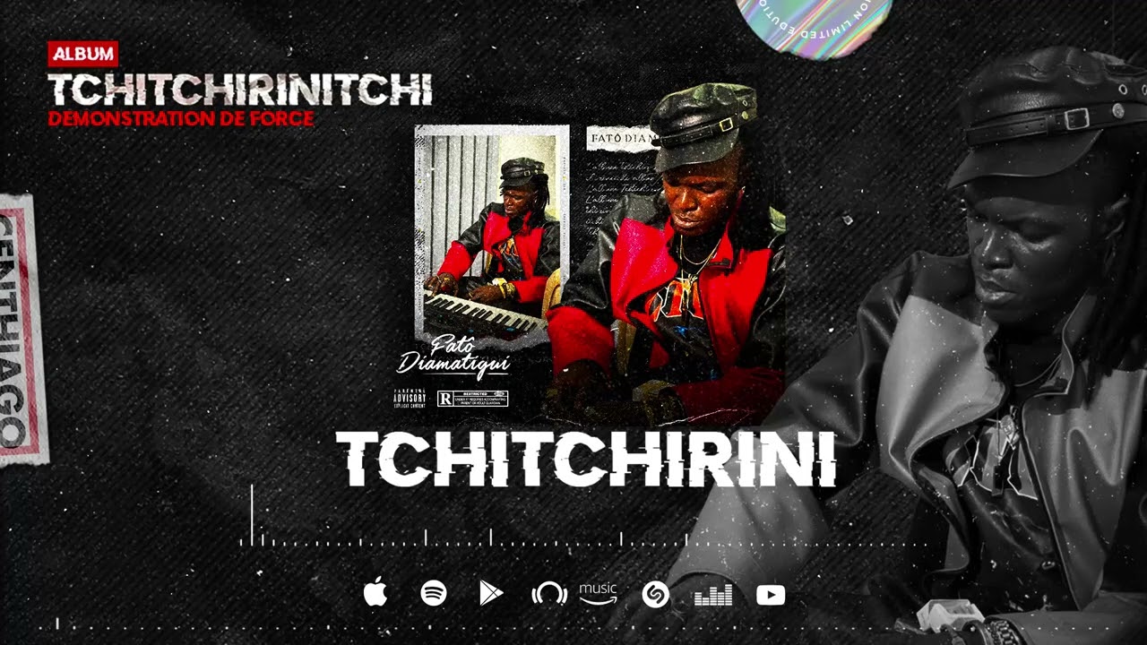 09.FATÔ DIAMATIGUI - TCHITCHIRINITCHI - ( ALBUM TCHITCHIRINITCHI ) 2026