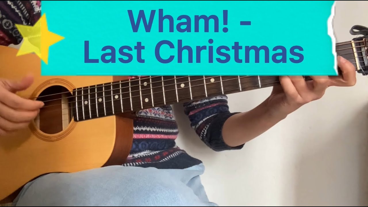 Wham! - Last Christmas（Fingerstyle guitar cover by SandyLEUNG）