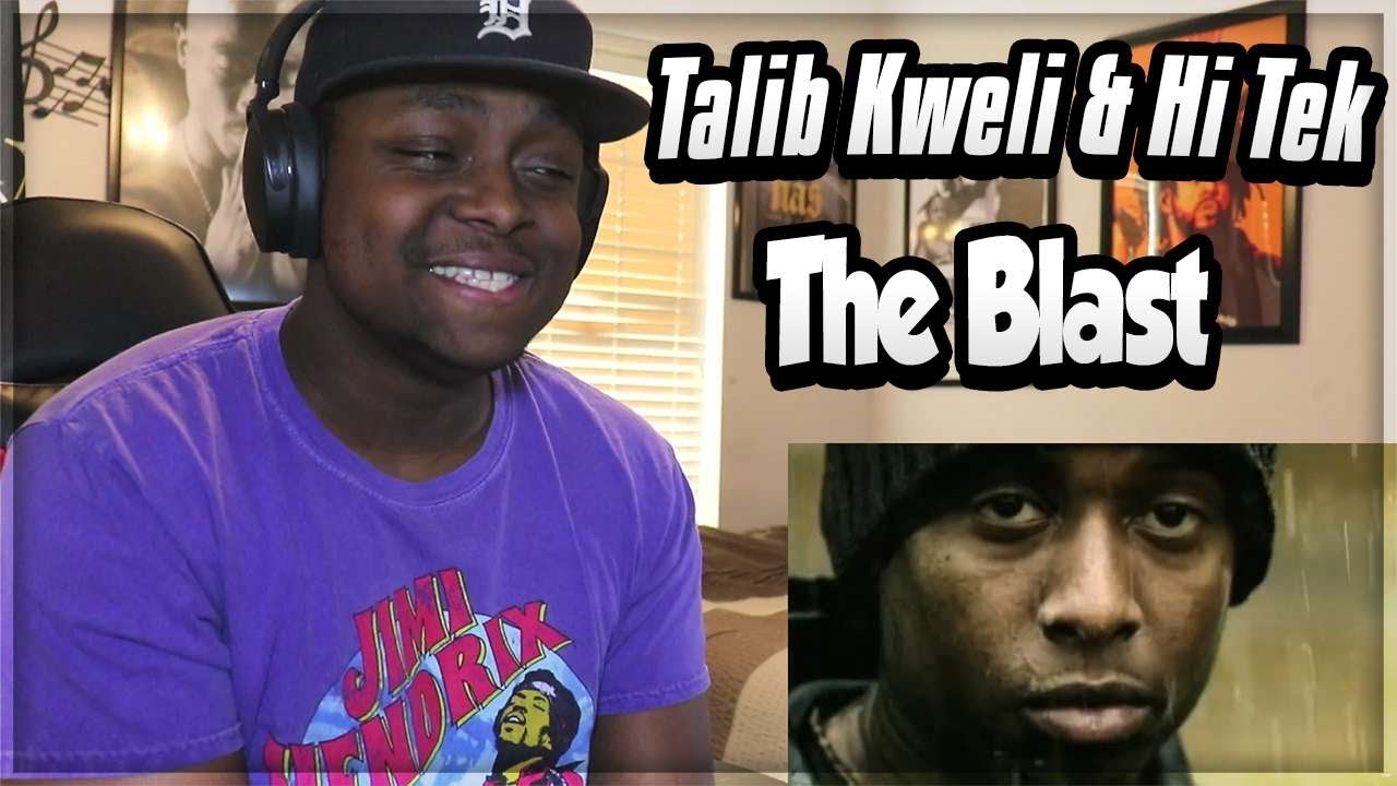 Talib Kweli & Hi Tek (Reflection Eternal) - The Blast (REACTION)