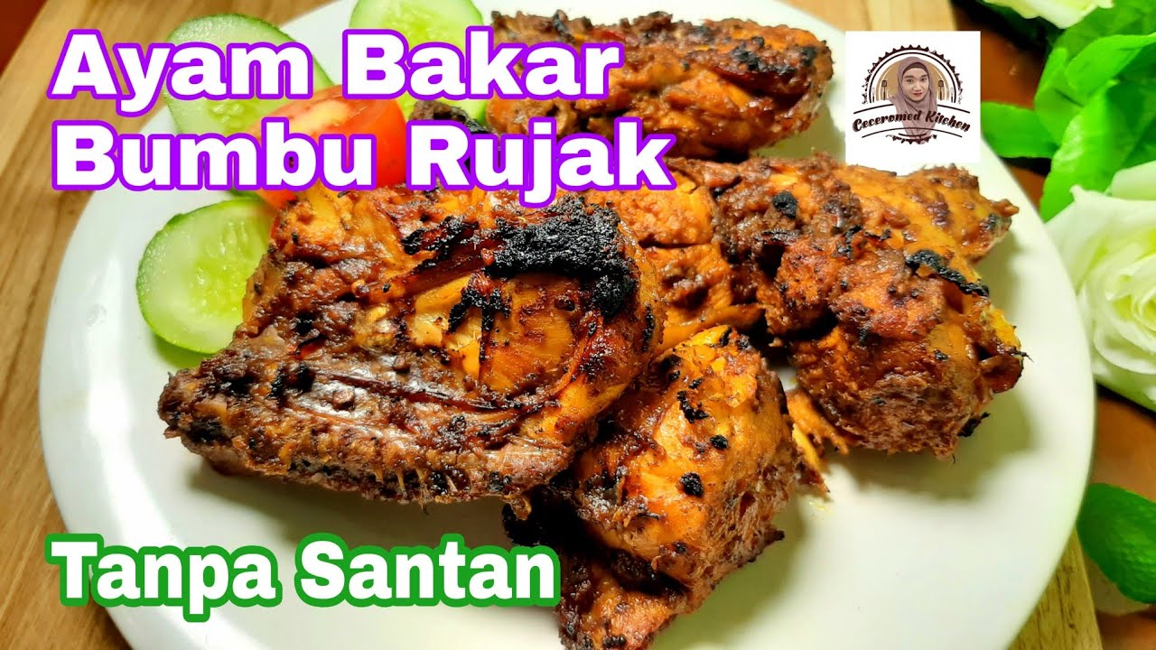 Ayam Bakar Bumbu Rujak Tanpa Santan, Bisa Untuk Ide Usaha