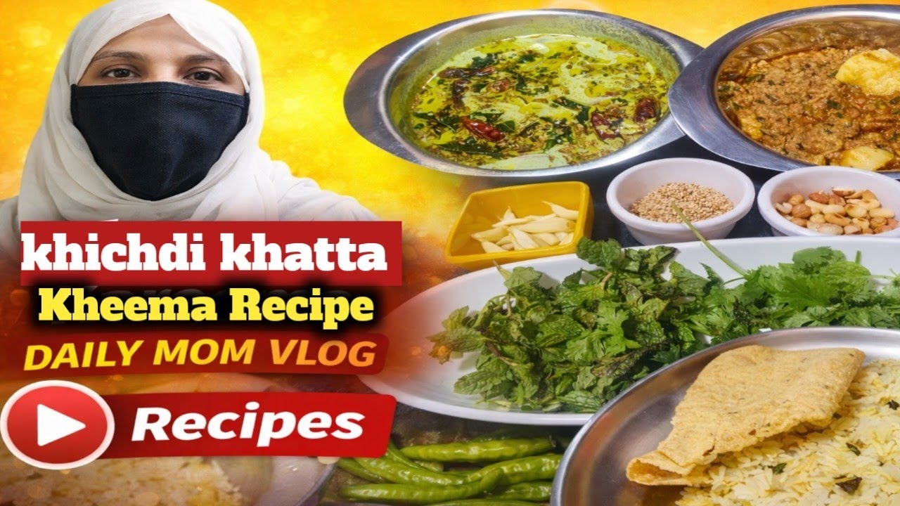 Khichdi khatta Kheema Recipes👌|| Hyderabad Sunday Morning Breakfast ||Indian Mom Daily Life Vlogging