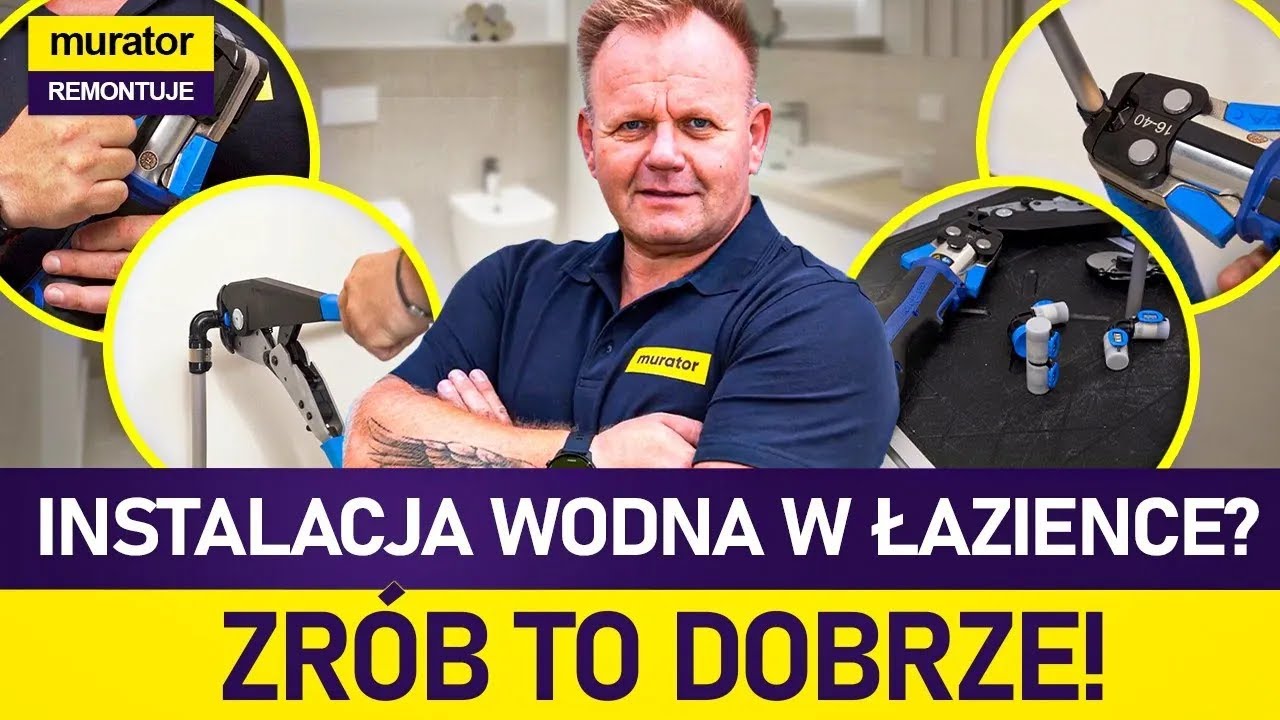 Jak zamontować instalację wodną w łazience? PORADNIK krok po kroku!&nbsp;I MURATOR REMONTUJE