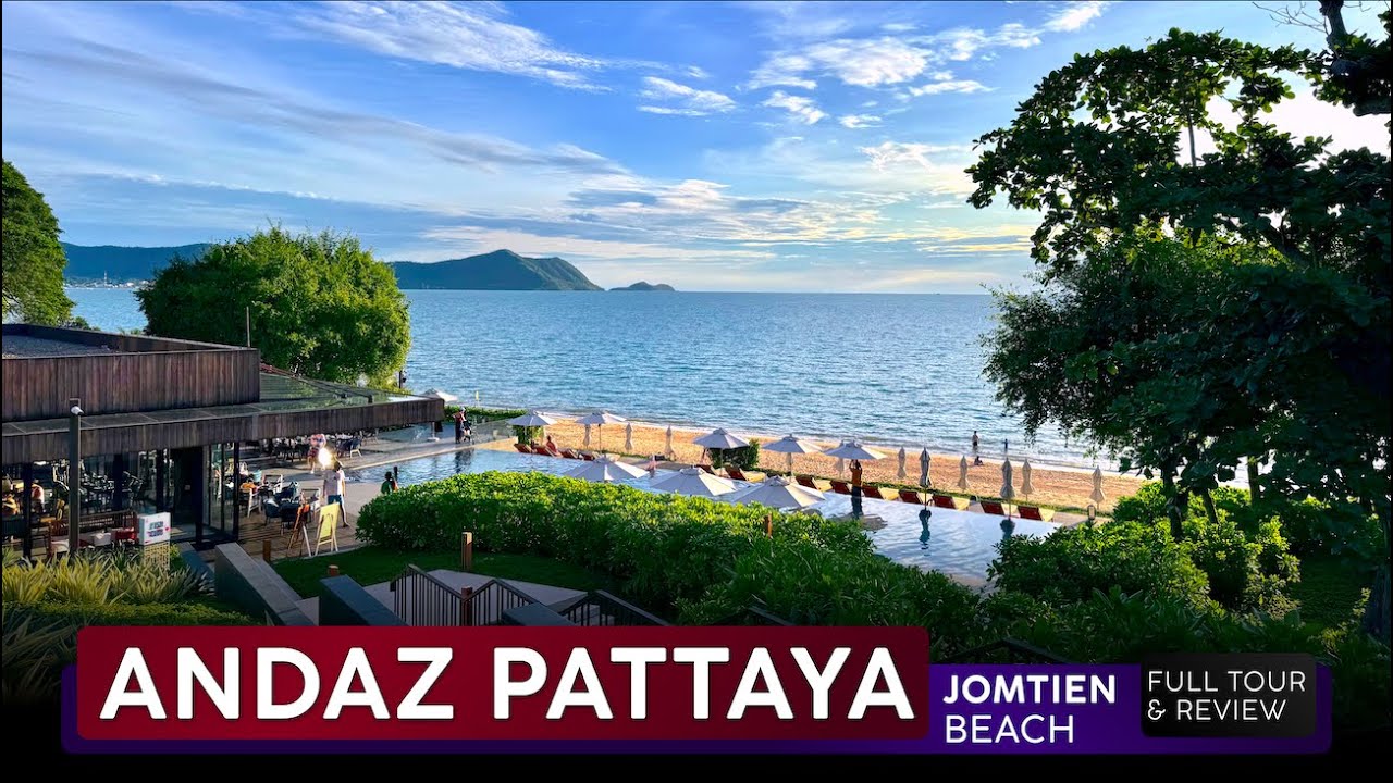 ANDAZ PATTAYA JOMTIEN BEACH · Resort Tour & Review · Pattaya, Thailand 🇹🇭 Near Perfection!