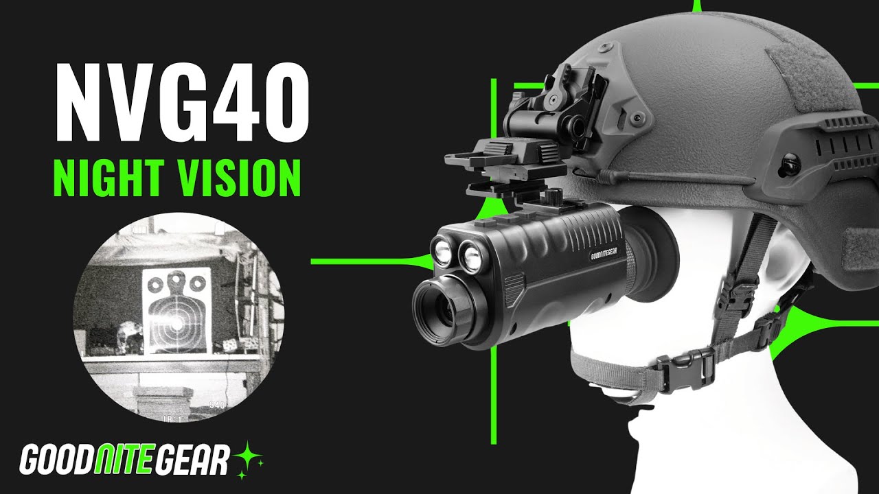 NVG40 Digital Night Vision from Good Nite Gear