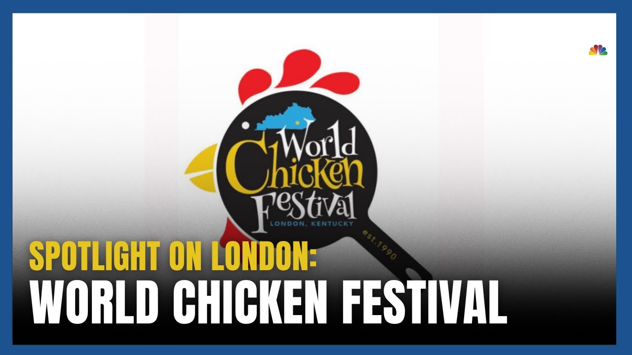 35th World Chicken Festival Begins in London, Kentucky