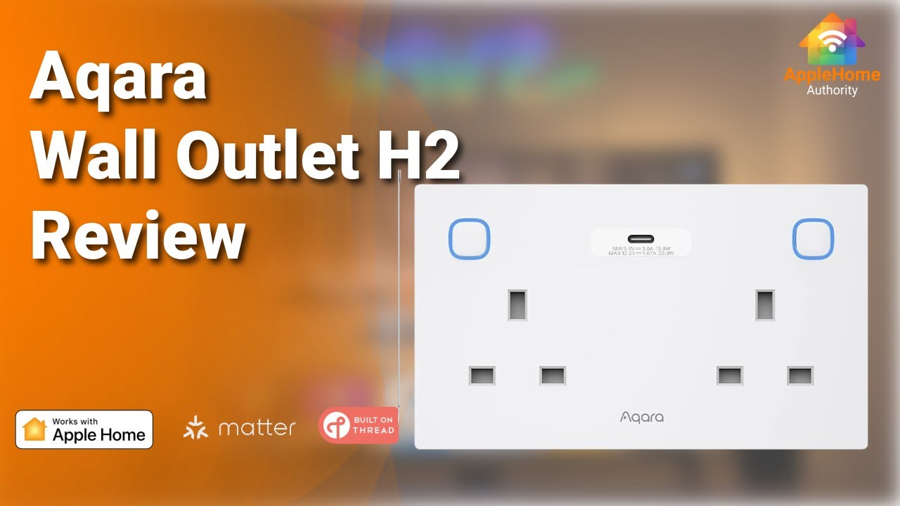 Подробный обзор настенной розетки Aqara Wall Outlet H2 в Великобритании — Matter-over Thread, Zig...