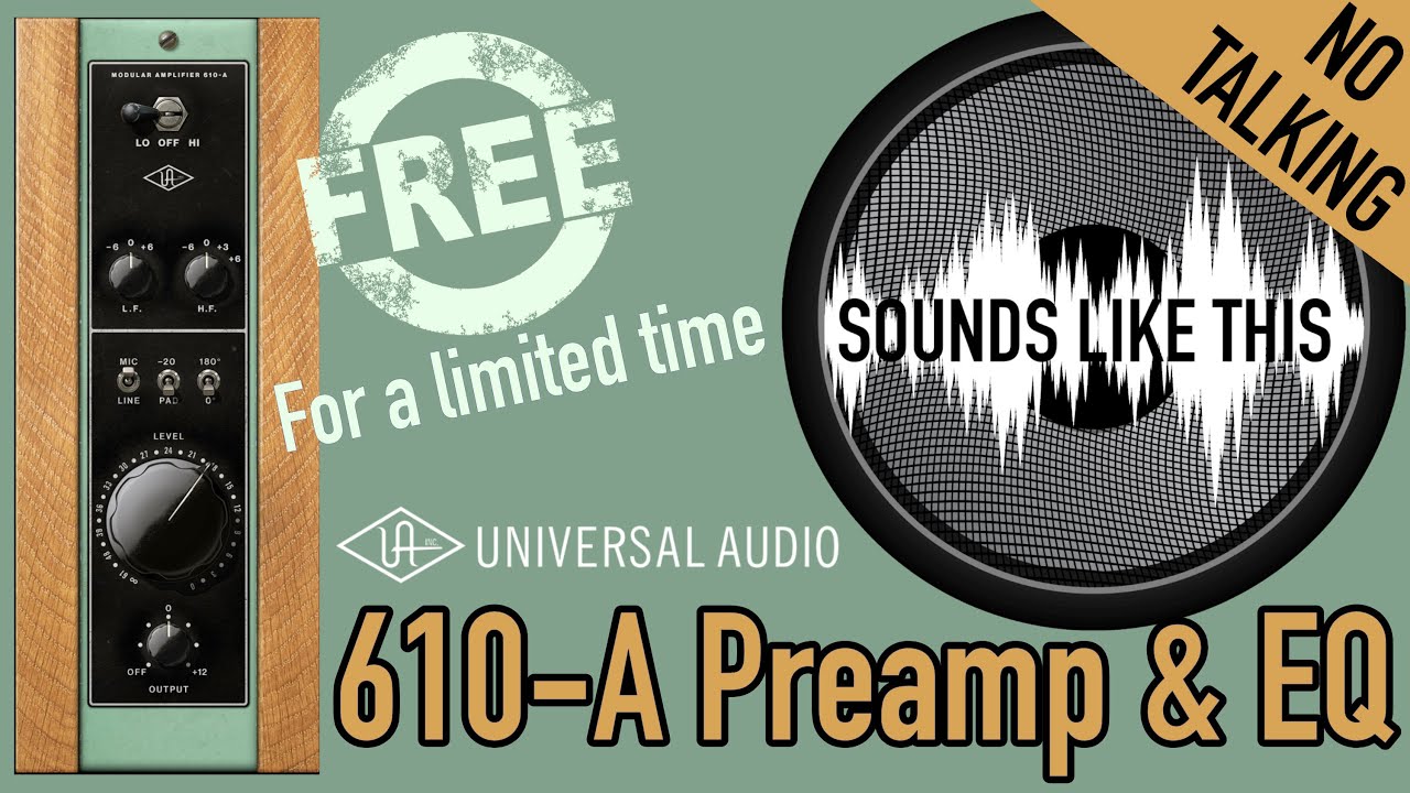 UAD 610-A Preamp & EQ | Sounds Like This (No Talking)