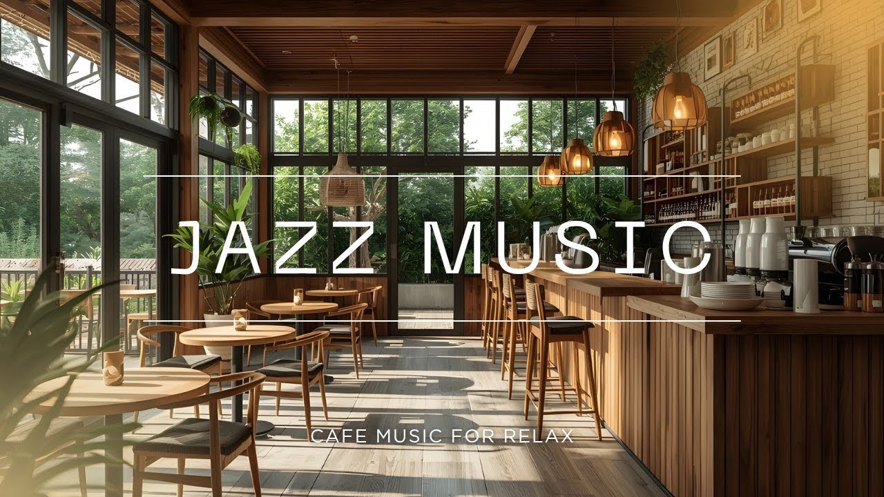 Happy Jazz Cafe ☕ | Jazz Music & Jazz Relaxing Music for Positive Mood and Cozy Moments