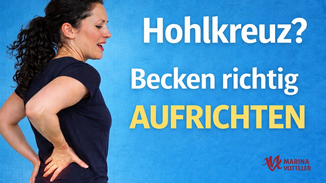 Hohlkreuz verstehen & beheben | Becken richtig aufrichten nach Spiraldynamik