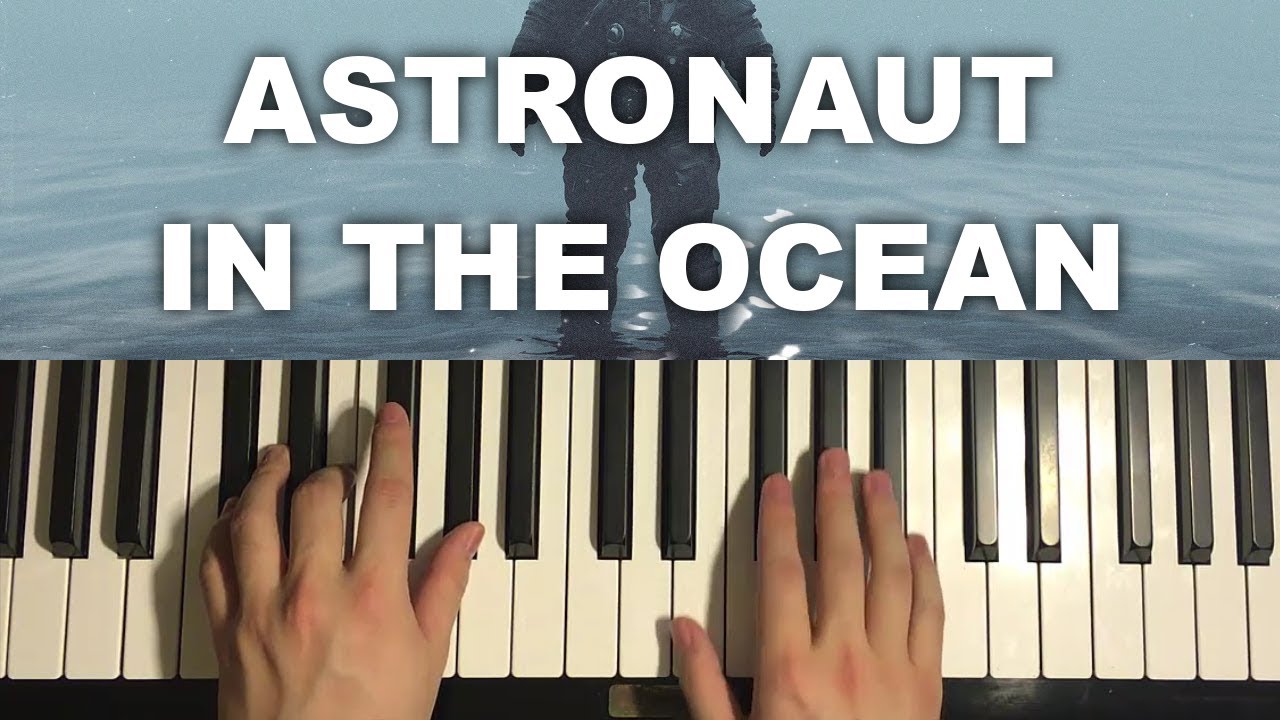 How To Play - Astronaut In The Ocean (Piano Tutorial Lesson) | Masked Wolf