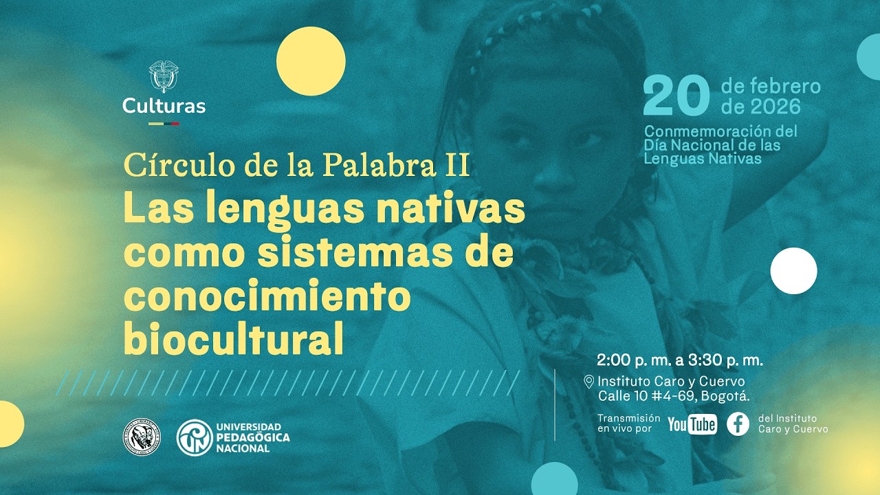 Conmemoración del Día Nacional de las Lenguas Nativas | Círculo de la palabra II