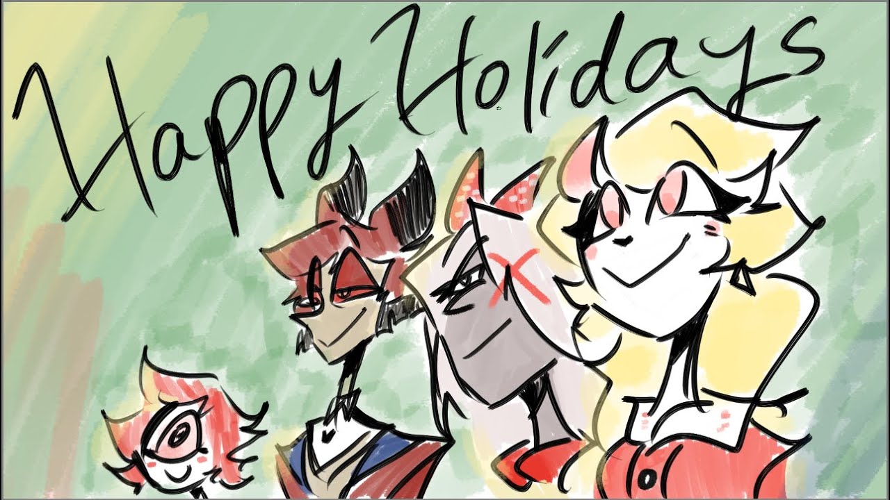 Happy Holidays! [Hazbin hotel fan animation]