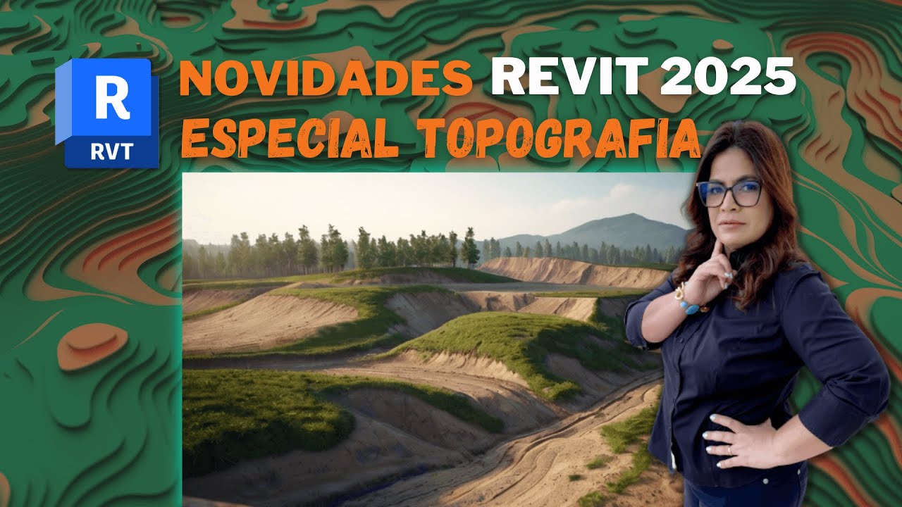 NOVIDADES REVIT 2025 | Parte 1: ESPECIAL TOPOGRAFIA