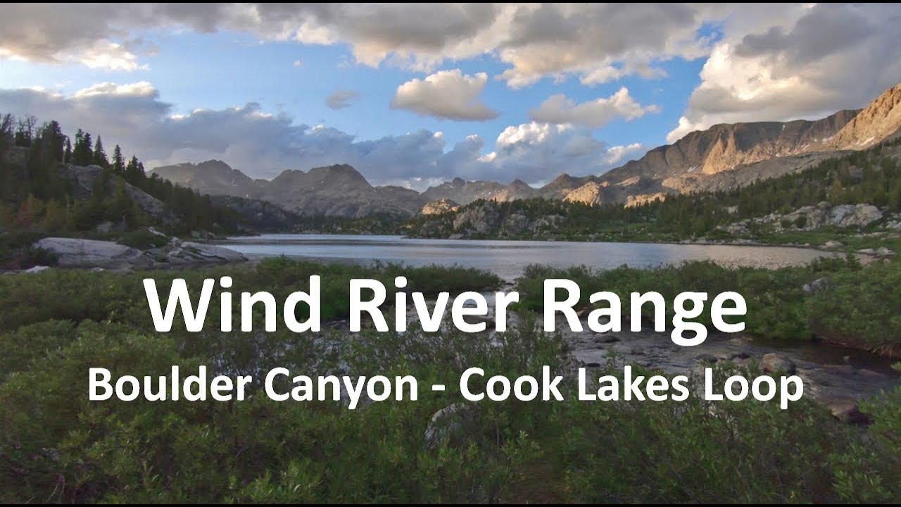 Wind River Range:  Boulder Canyon - Cook Lakes Loop