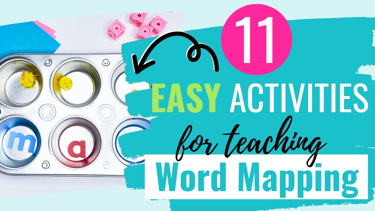 11 Easy Word Mapping Activities to Create Better Readers the Fun Way