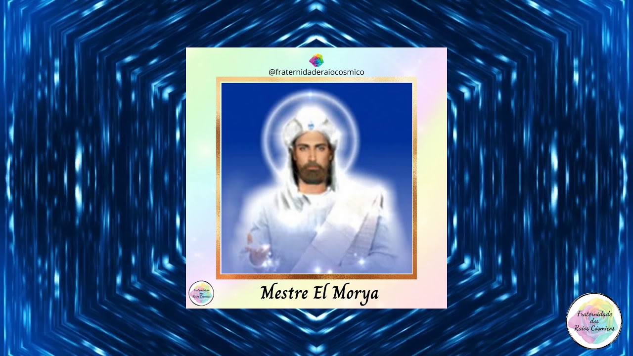 MEDITAÇÃO COM EL MORYA -  1º RAIO AZUL