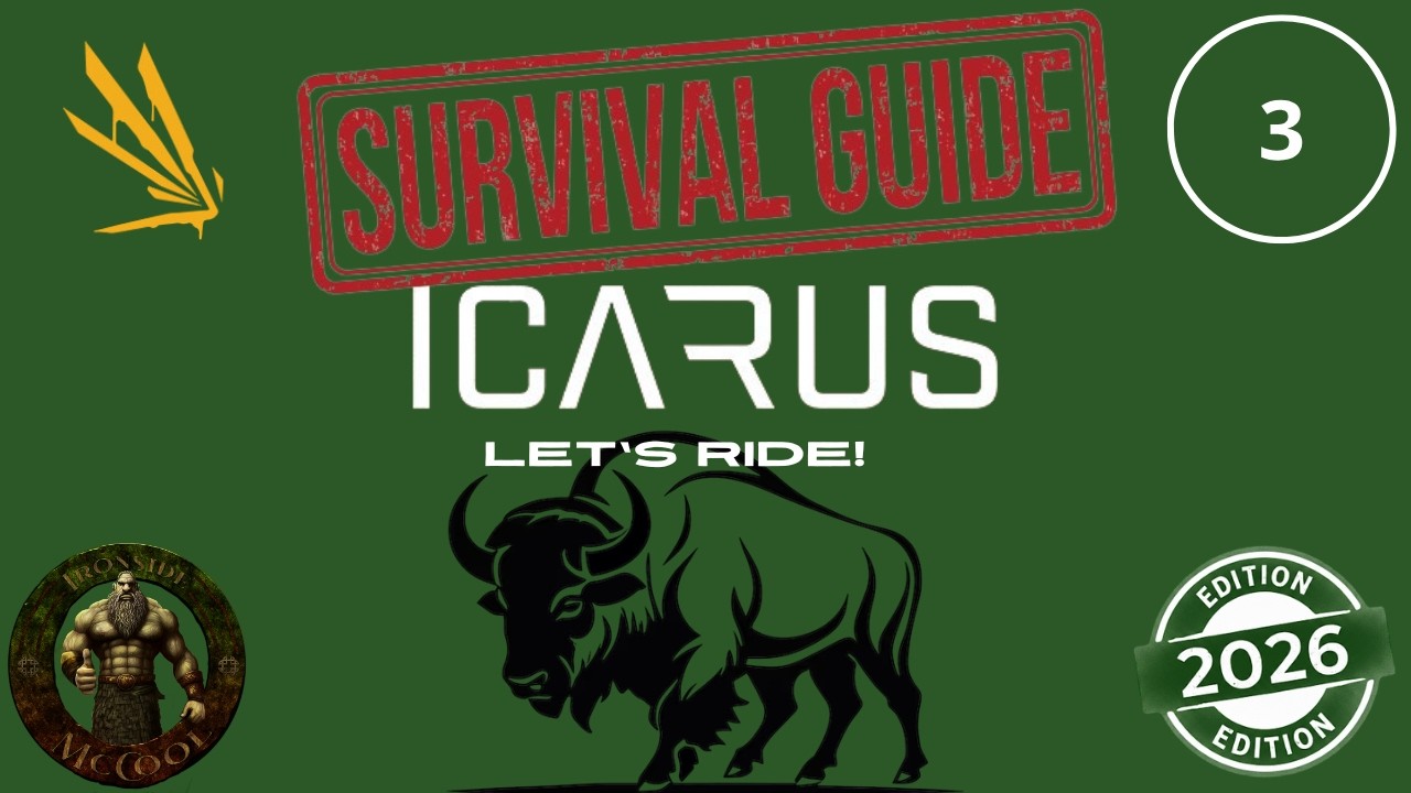 ICARUS - Beginners Guide 2026 Ch3 - Your First Buffalo!